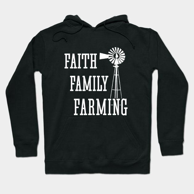 Faith Family Farming Hoodie by Anite